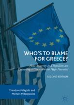 Who's to blame for Greece? how austerity and populism are destroying a country with high potential