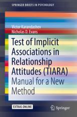 Test of implicit associations in relationship attitudes (TIARA) : manual for a new method