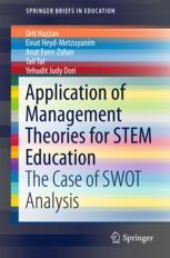 Application of Management Theories for STEM Education The Case of SWOT Analysis