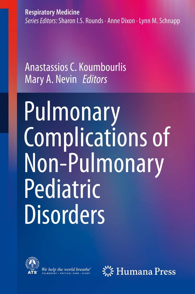 Pulmonary Complications of Non-Pulmonary Pediatric Disorders (Respiratory Medicine)