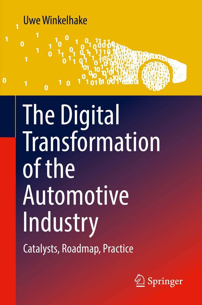 Die Digitale Transformation der Automobilindustrie.