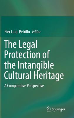 The Legal Protection of Intangible Cultural Heritage