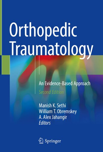 Orthopedic Traumatology An Evidence-Based Approach