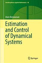 Estimation and control of dynamical systems