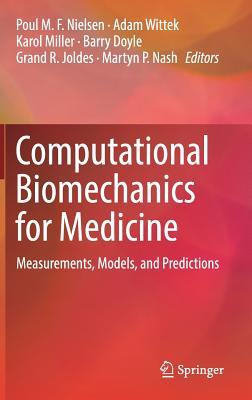 Computational Biomechanics for Medicine