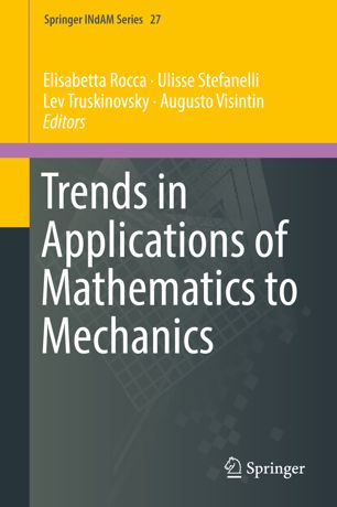 Trends and applications of mathematics to mechanics