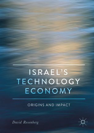 Israel's Technology Economy Origins and Impact