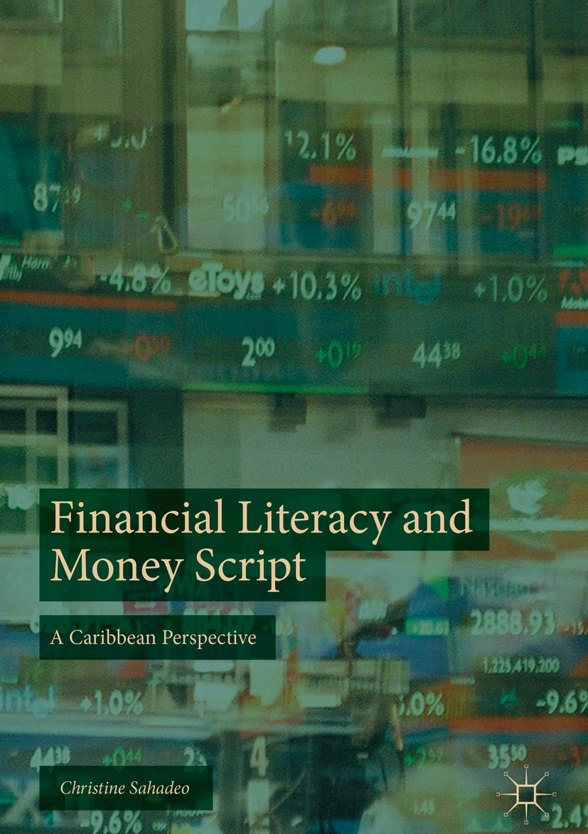 Financial Literacy and Money Script : a Caribbean Perspective