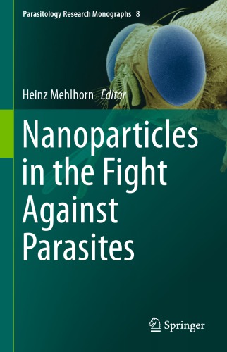 Nanoparticles in the Fight Against Parasites.