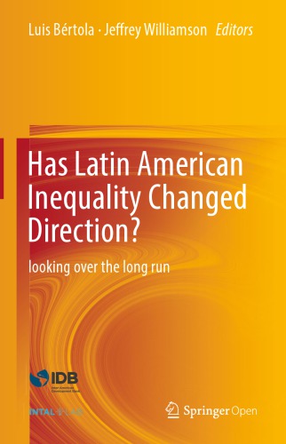 Has Latin American Inequality Changed Direction? Looking Over the Long Run.