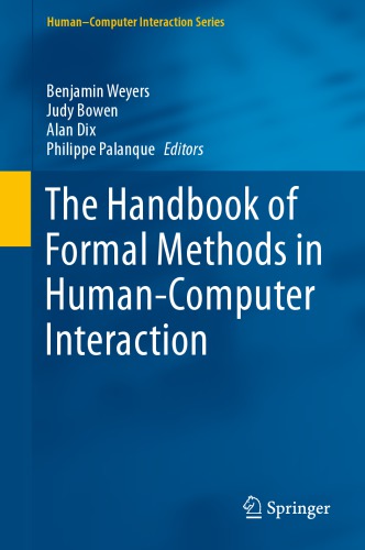 The Handbook of Formal Methods in Human-Computer Interaction.