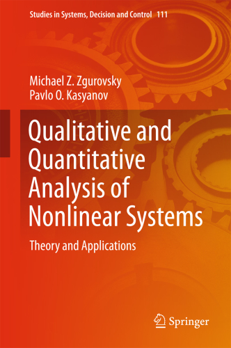 Qualitative and quantitative analysis of nonlinear systems : theory and applications