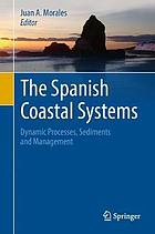 The Spanish coastal systems : dynamic processes, sediments and management