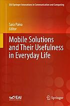 Mobile solutions and their usefulness in everyday life