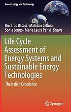 Life cycle assessment of energy systems and sustainable energy technologies : the Italian experience