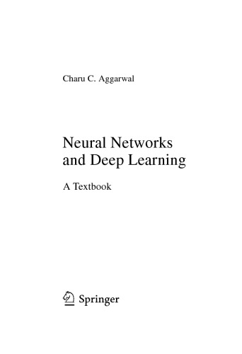 Neural networks and deep learning : a textbook