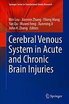 Cerebral venous system in acute and chronic brain injuries