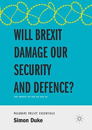 Will Brexit Damage our Security and Defence?