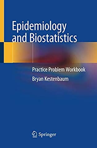 Epidemiology and Biostatistics