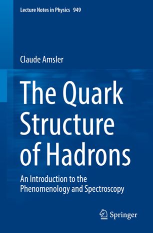 The quark structure of hadrons : an introduction to the phenomenology and spectroscopy