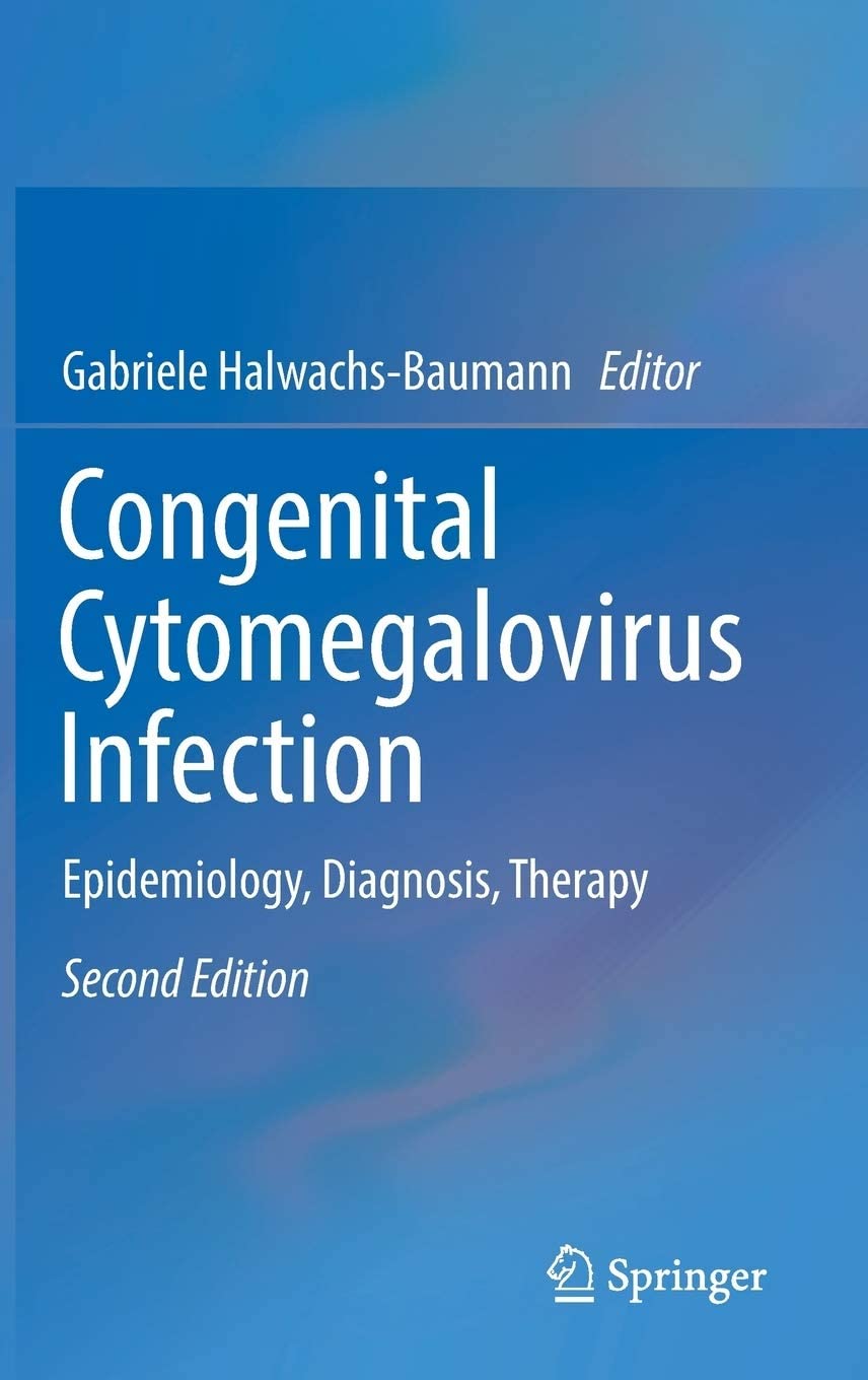 Congenital Cytomegalovirus Infection: Epidemiology, Diagnosis, Therapy