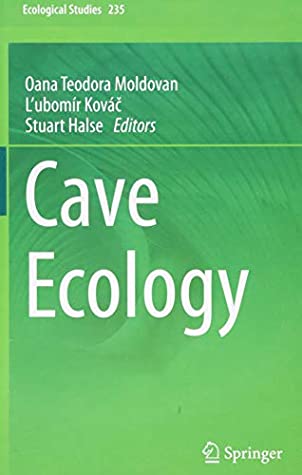 Cave Ecology (Ecological Studies)