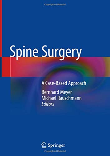 Spine surgery : a case-based approach