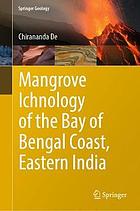 Mangrove ichnology of the Bay of Bengal coast, eastern India
