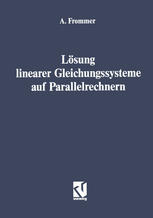 Lösung linearer Gleichungssysteme auf Parallelrechnern