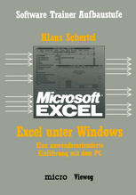 Excel unter Windows Eine anwenderorientierte Einführung mit dem PC