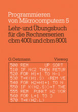 Lehr- und Übungsbuch für die Rechnerserien cbm 4001 und cbm 8001