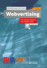 Webvertising : The Ultimate Internet Advertising Guide.