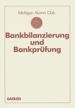 Bankbilanzierung und Bankprüfung