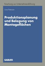 Produktionsplanung und Belegung von Montageflächen