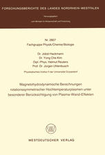 Magnetohydrodynamische Berechnungen Rotationssymmetrischer Hochtemperaturplasmen Unter Besonderer Berücksichtigung Von Plasma-Wand-Effekten