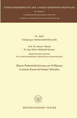 Ebene Potentialströmung Um N Ellipsen in Einem Kanal Mit Festen Wänden