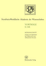 Orakel und Opferkulte Bei Völkern der Westafrikanischen Savanne