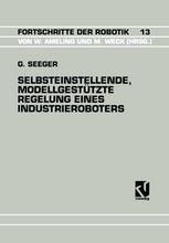 Selbsteinstellende, Modellgestützte Regelung Eines Industrieroboters