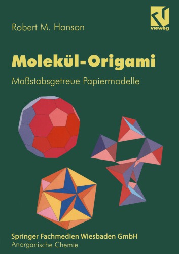 Molekül-Origami : Maßstabsgetreue Papiermodelle