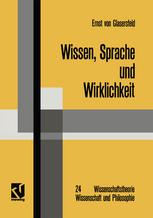 Wissen, Sprache und Wirklichkeit : Arbeiten zum radikalen Konstruktivismus