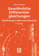 Gewöhnliche Differentialgleichungen : Einführung in Lehre und Gebrauch