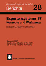 Expertensysteme '87 Konzepte und Werkzeuge