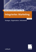 Integriertes Marketing Strategie, Organisation, Instrumente