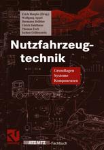 Nutzfahrzeugtechnik : Grundlagen, Systeme, Komponenten