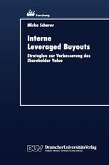 Interne Leveraged Buyouts Strategien zur Verbesserung des Shareholder Value