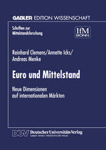 Euro und Mittelstand Neue Dimensionen auf internationalen Märkten