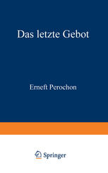 Das letzte Gebot : Roman