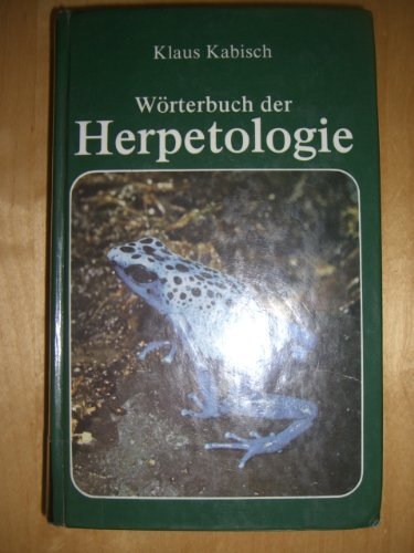 Wörterbuch Der Herpetologie
