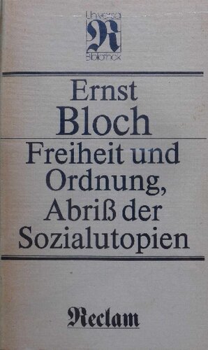 Freiheit und Ordnung, Abriss der Sozialutopien