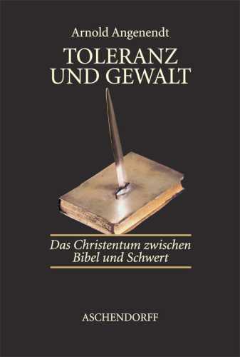 Toleranz und Gewalt (German Edition)